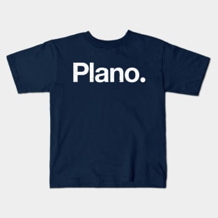 Plano. Kids T-Shirt